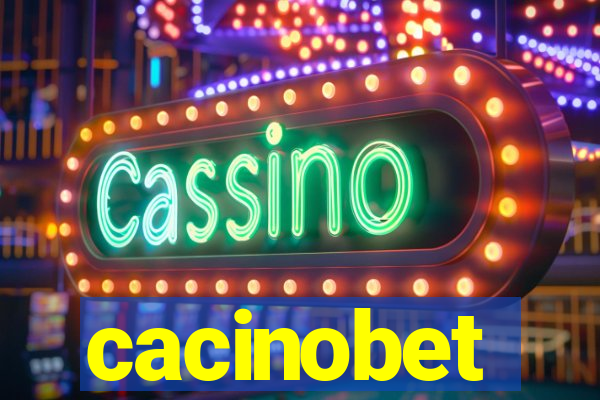 cacinobet