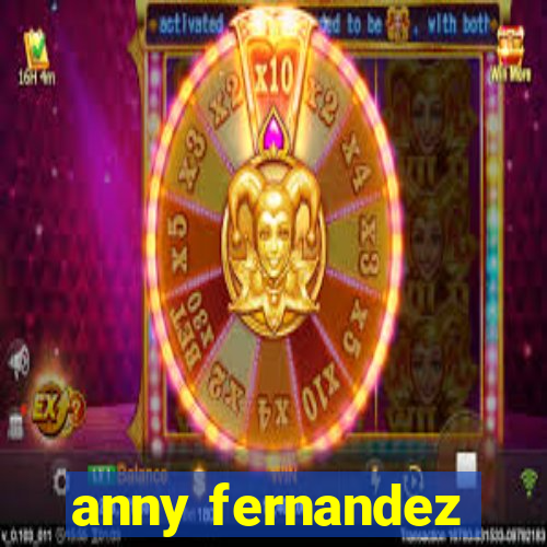 anny fernandez