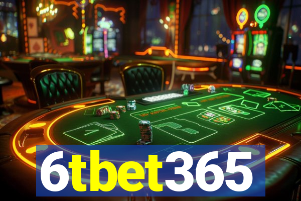 6tbet365