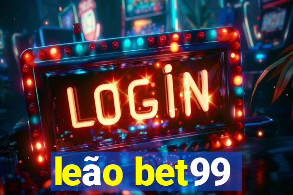 leão bet99