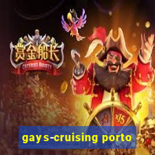 gays-cruising porto