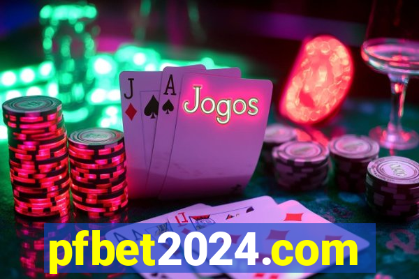 pfbet2024.com