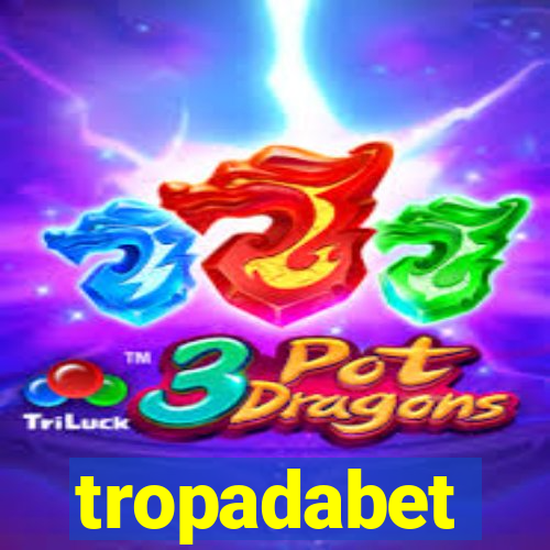 tropadabet