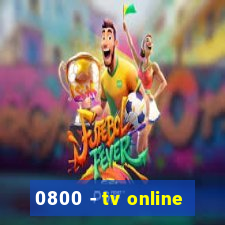 0800 - tv online