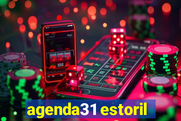 agenda31 estoril