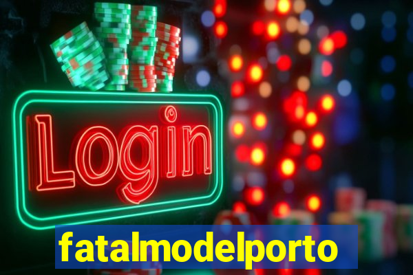 fatalmodelportoseguro