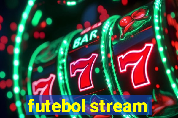 futebol stream