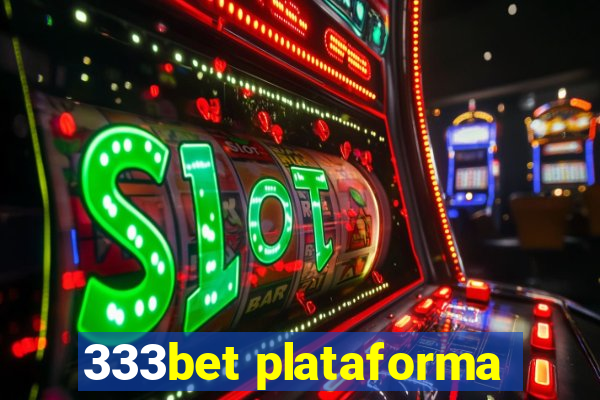 333bet plataforma