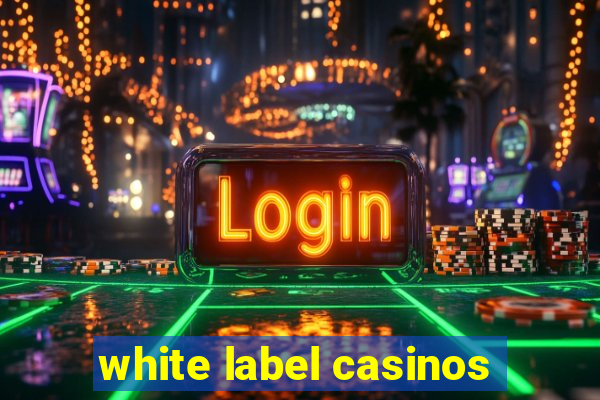 white label casinos