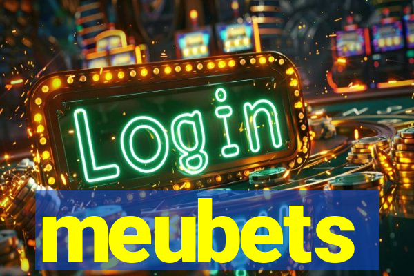 meubets