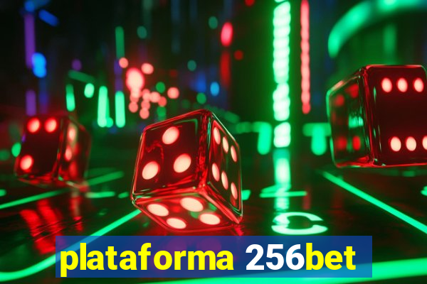 plataforma 256bet