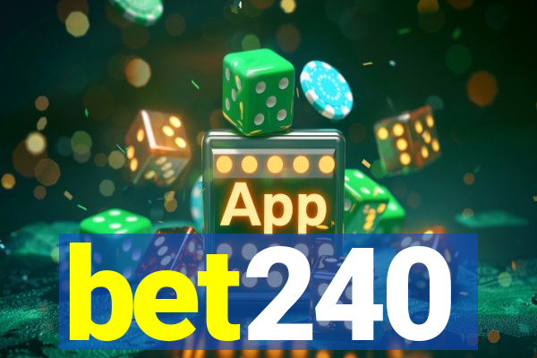 bet240