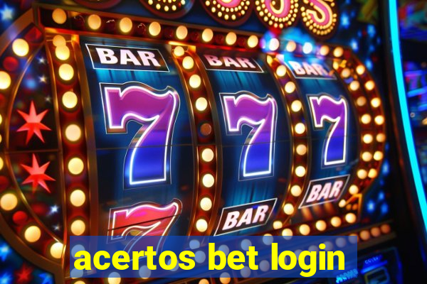 acertos bet login