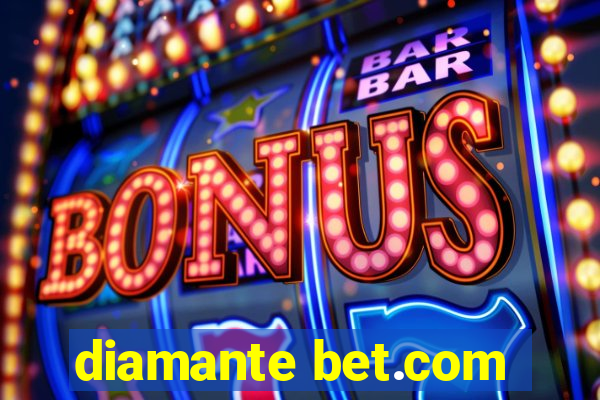 diamante bet.com