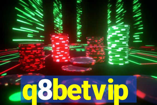 q8betvip