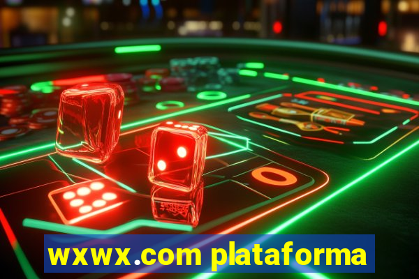 wxwx.com plataforma