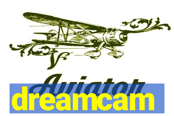 dreamcam