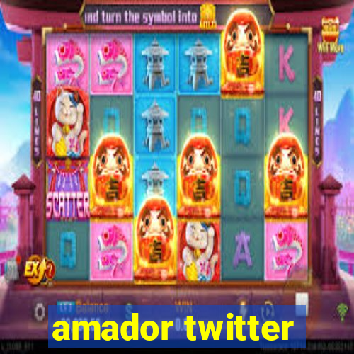 amador twitter