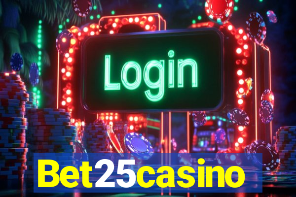 Bet25casino