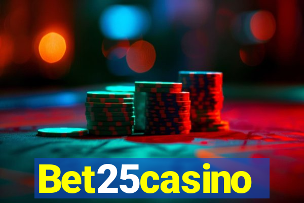 Bet25casino