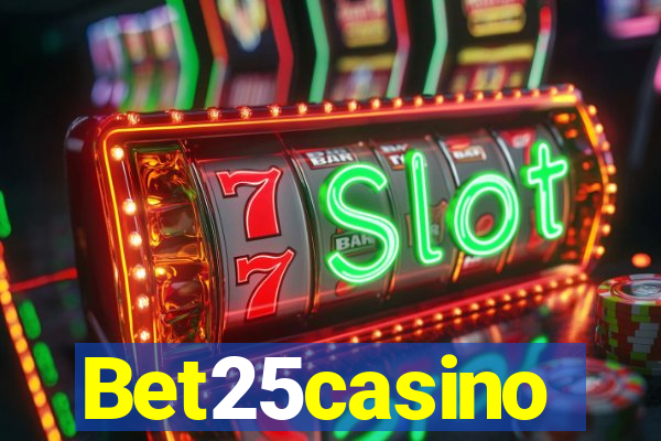 Bet25casino