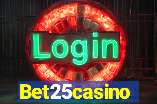 Bet25casino