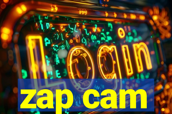 zap cam