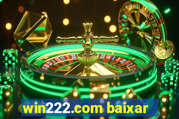 win222.com baixar