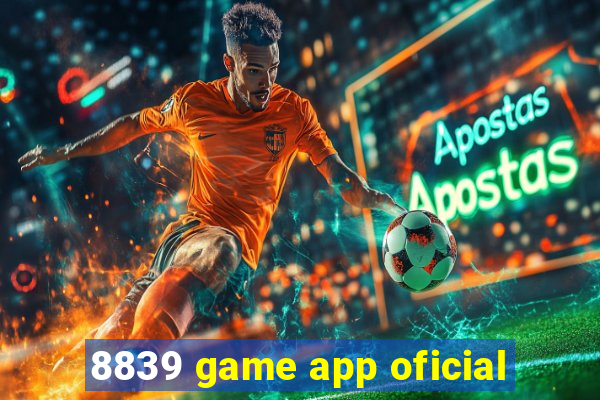 8839 game app oficial