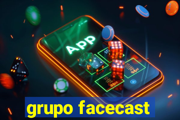 grupo facecast