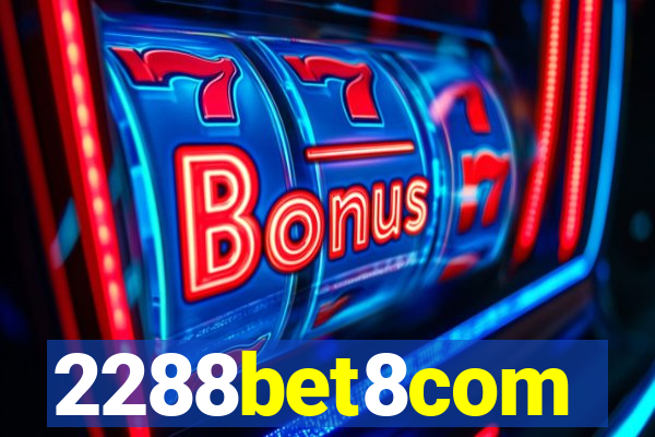 2288bet8com