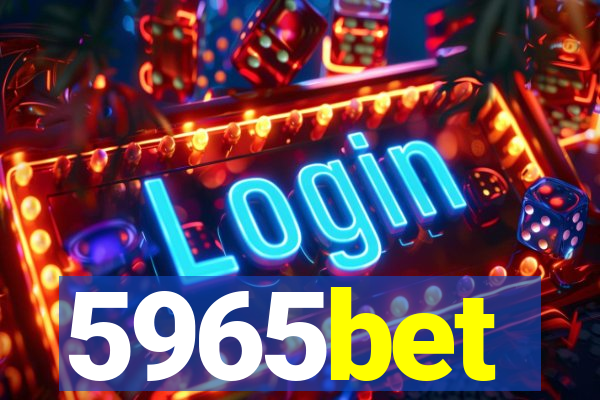 5965bet