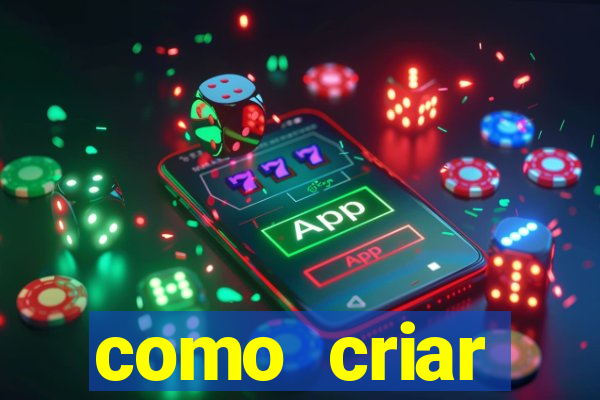 como criar plataforma de jogos de aposta