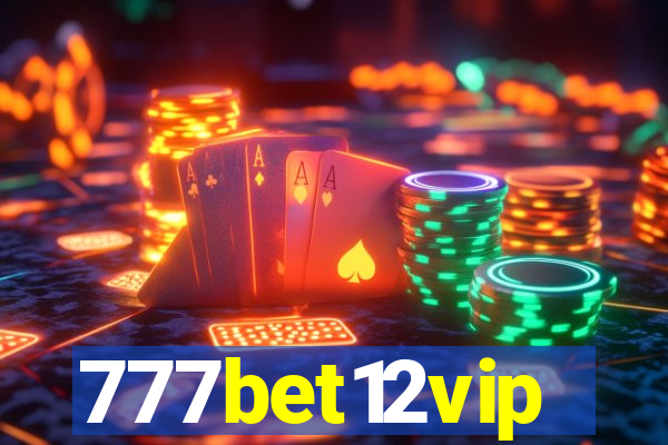 777bet12vip