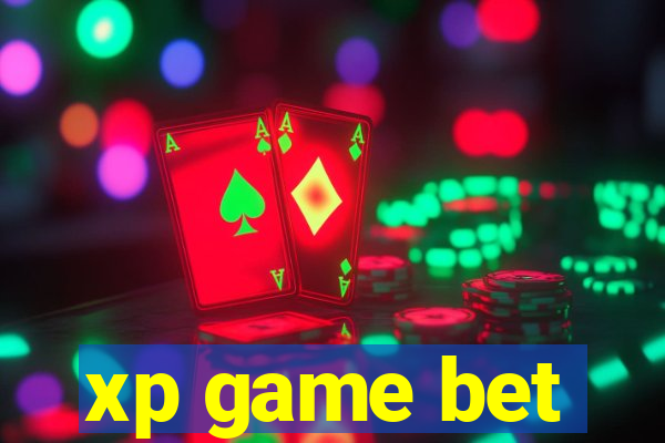 xp game bet