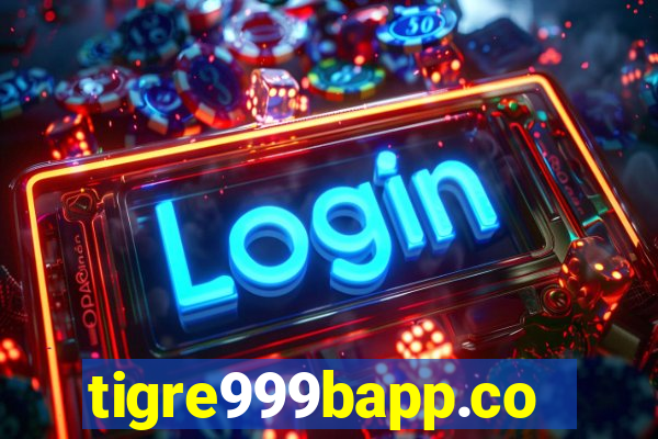 tigre999bapp.com