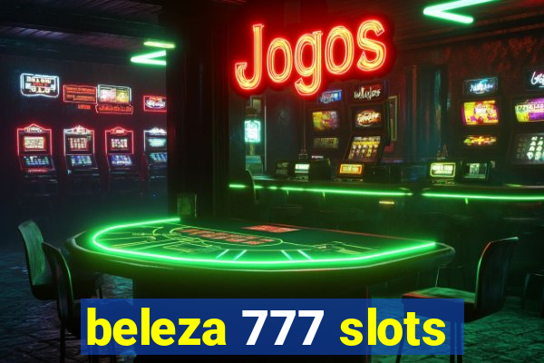 beleza 777 slots