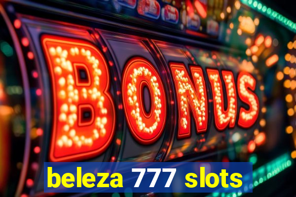 beleza 777 slots