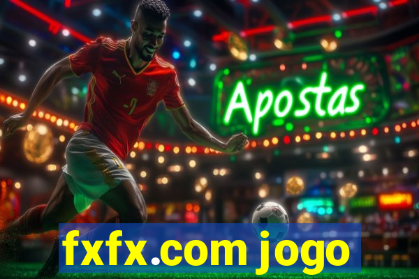 fxfx.com jogo