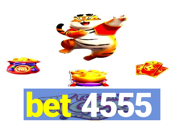 bet 4555