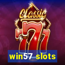 win57 slots