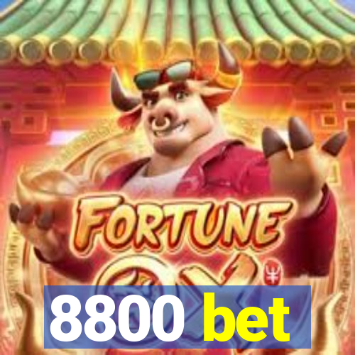 8800 bet