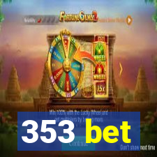 353 bet