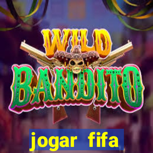 jogar fifa apostando dinheiro