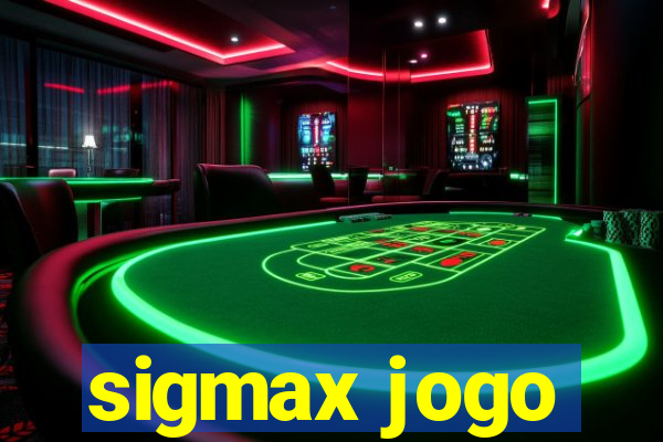 sigmax jogo