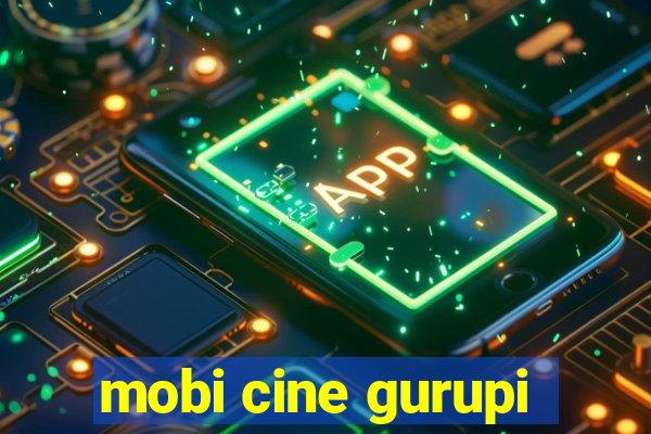 mobi cine gurupi