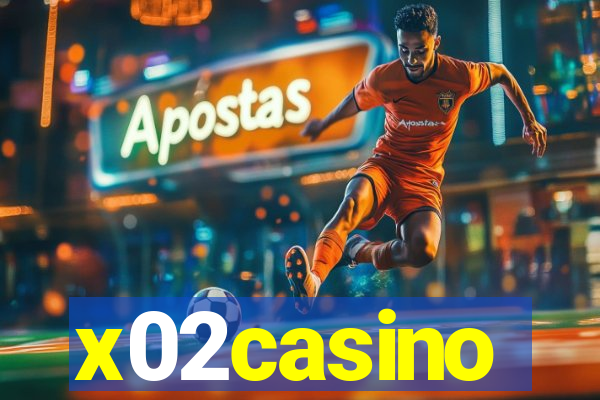 x02casino