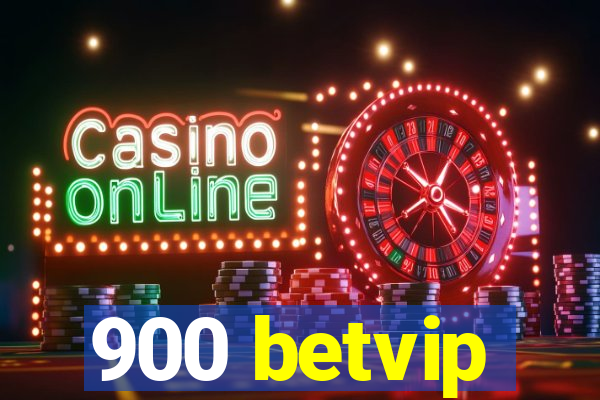 900 betvip