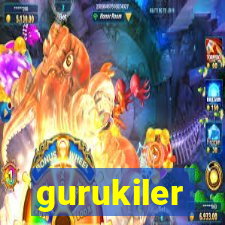 gurukiler