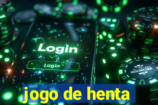 jogo de henta